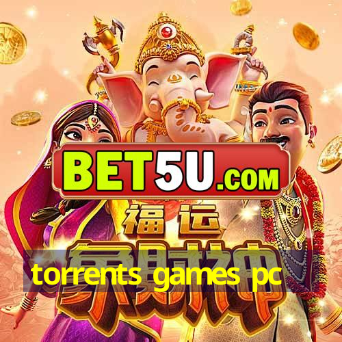 Torrents Games Pc